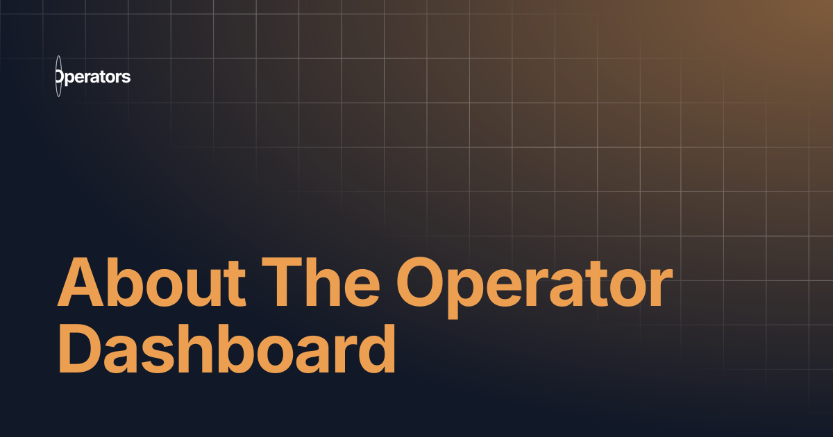 About The Operator Dashboard | Logos Operators Gitbook